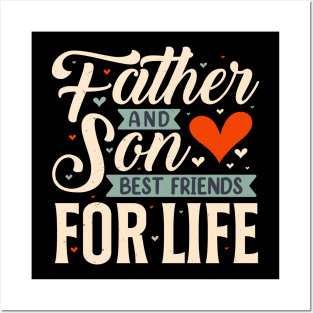 Father & Son Best Friends For Life Family Posters and Art